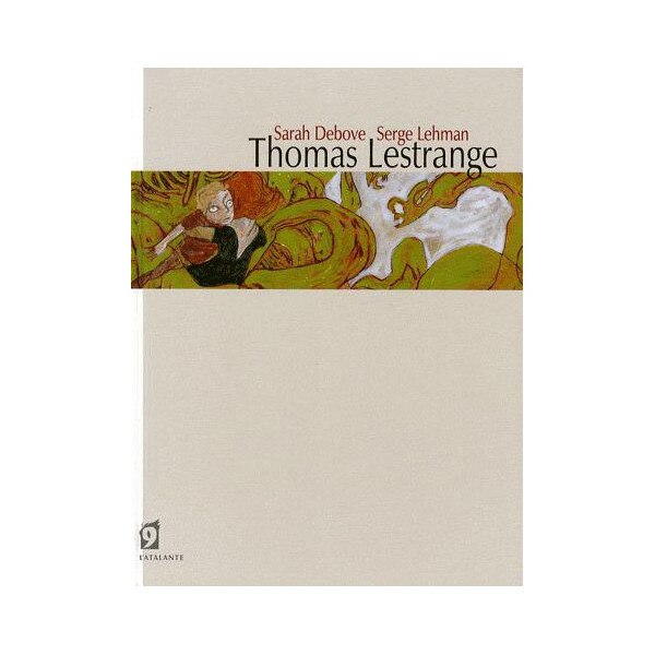 Thomas Lestrange - Serge Lehman,Sarah Debove