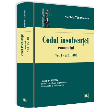 Codul Insolventei Comentat Volumul 1 Nicoleta Tandareanu Emag Ro