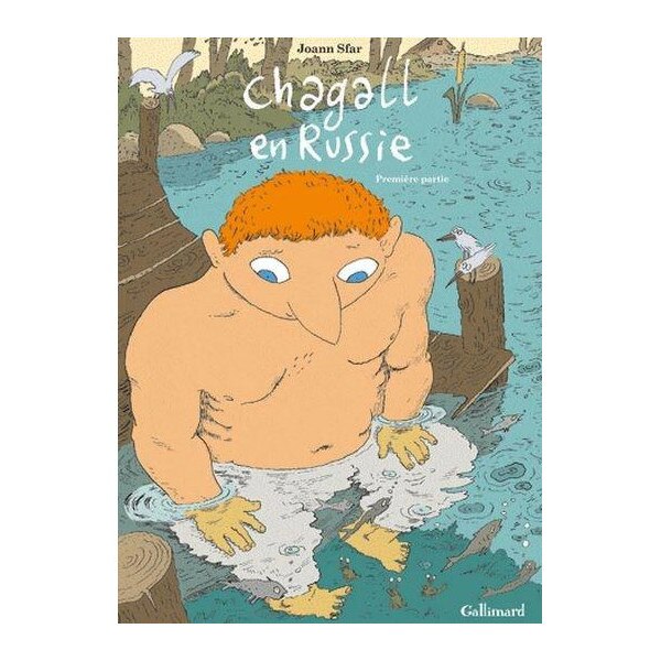 Chagall en Russie Tome 1 - Joann Sfar