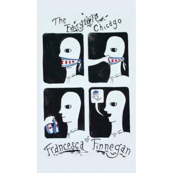 The Fairytale Chicago of Francesca Finnegan, Steve Wiley (Author)