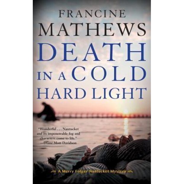 Death in a Cold Hard Light, Francine Mathews (Author)