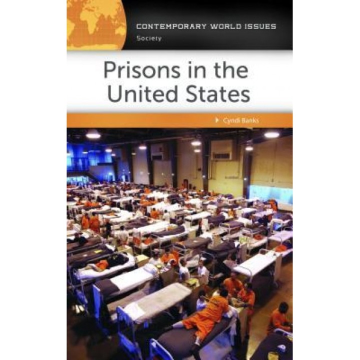 Prisons in the United States: A Reference Handbook, Cyndi Banks (Author)