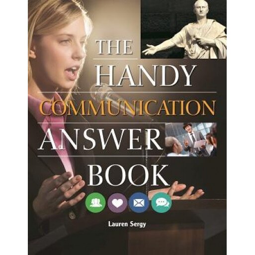 The Handy Communication Answer Book, Lauren Sergy (Author)