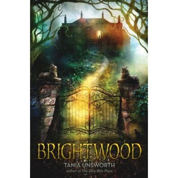 Brightwood, Tania Unsworth (Author) Brightwood, Tania Unsworth (Author)