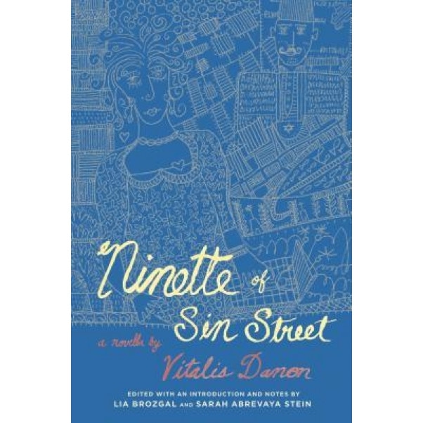 Ninette of Sin Street, Vitalis Danon (Author)