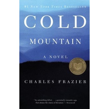 Cold Mountain, Charles Frazier (Author) Cold Mountain, Charles Frazier (Author)