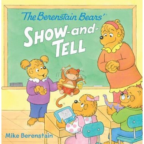 The Berenstain Bears' Show-And-Tell, Mike Berenstain (Author)