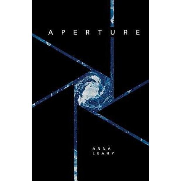 Aperture, Anna Leahy (Author)