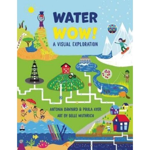 Water Wow!, Antonia Banyard (Author)
