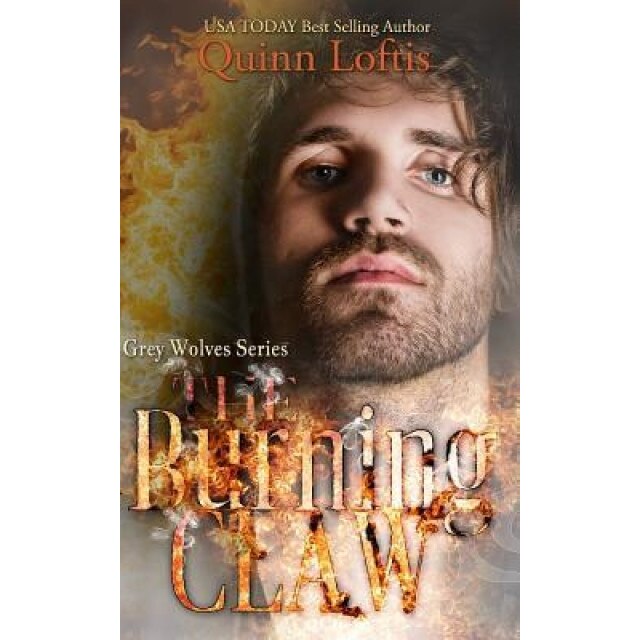 The Burning Claw, Quinn Alyson Loftis (Author)
