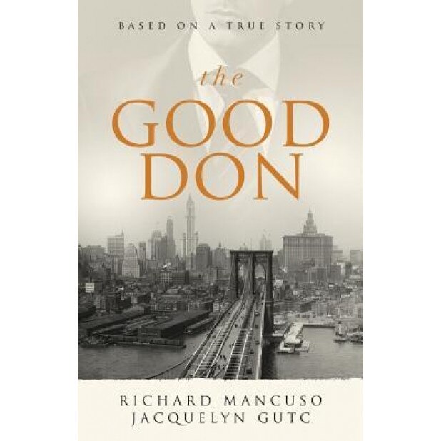 The Good Don, Richard Mancuso (Author)