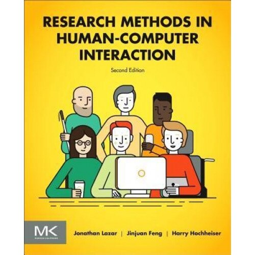 Research Methods in Human Computer Interaction - Jonathan Lazar (Author)