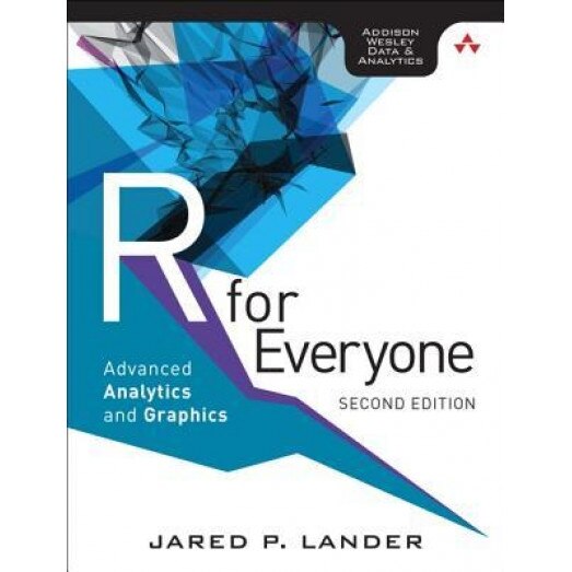 R for Everyone - Jared Lander (Author)