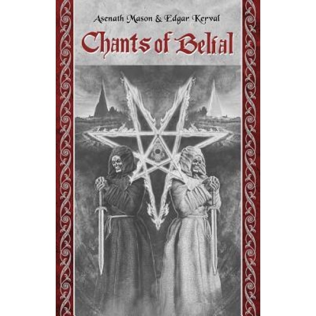 Chants of Belial - Asenath Mason (Author)
