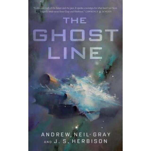 The Ghost Line, Andrew Neil Gray (Author)