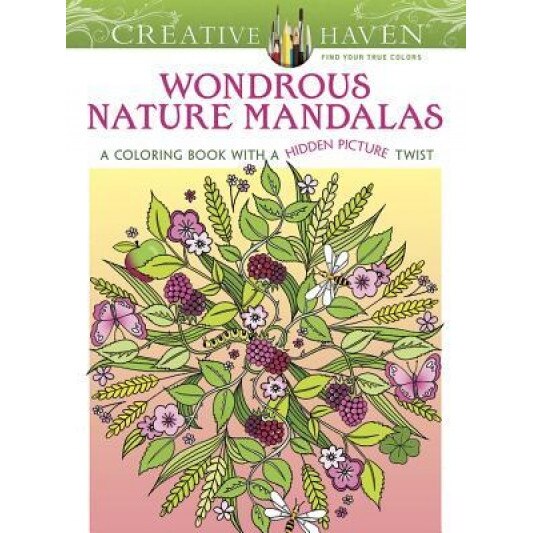 Creative Haven Wondrous Nature Mandalas: A Coloring Book with a Hidden Picture Twist, Jo Taylor (Author)