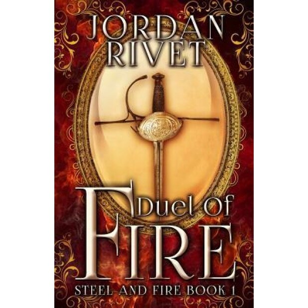 Duel of Fire, Jordan Rivet (Author)