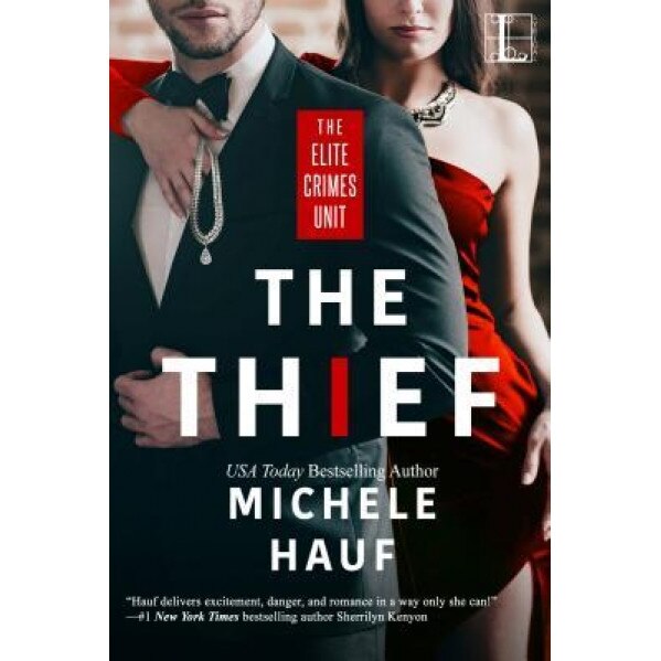 The Thief, Michele Hauf (Author)