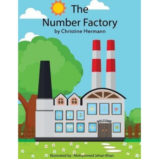 The Number Factory, Christine Hermann (Author)