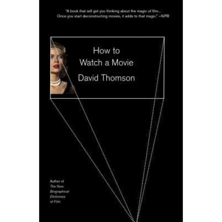 How to Watch a Movie, David Thomson (Author)