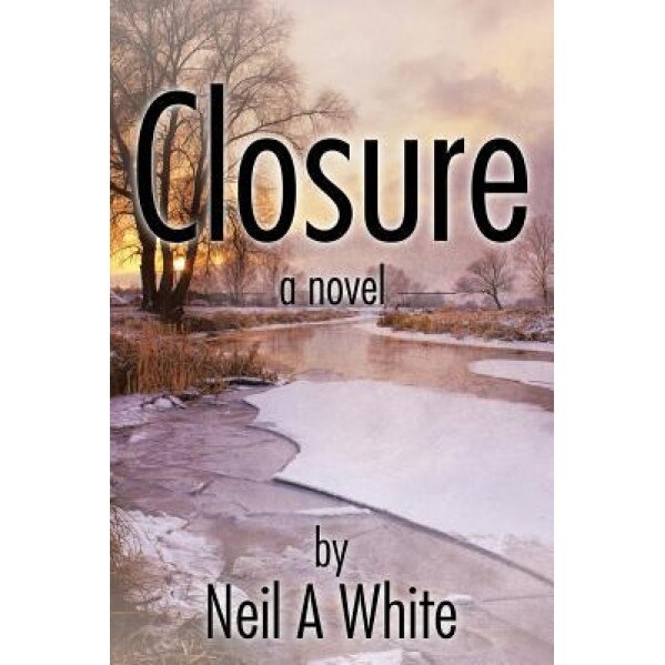 Closure, Neil a. White (Author)