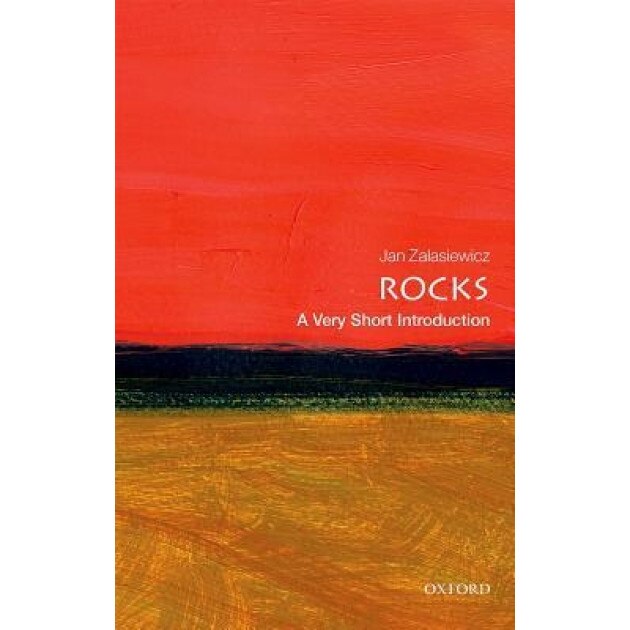 Rocks: A Very Short Introduction, Jan Zalasiewicz (Author)