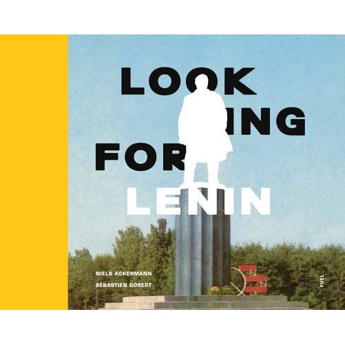 Looking for Lenin, Niels Ackermann (Author)