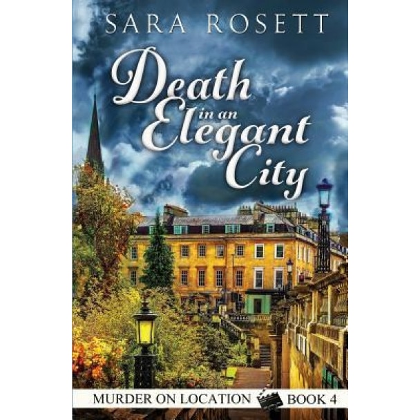 Death in an Elegant City, Sara Rosett (Author)