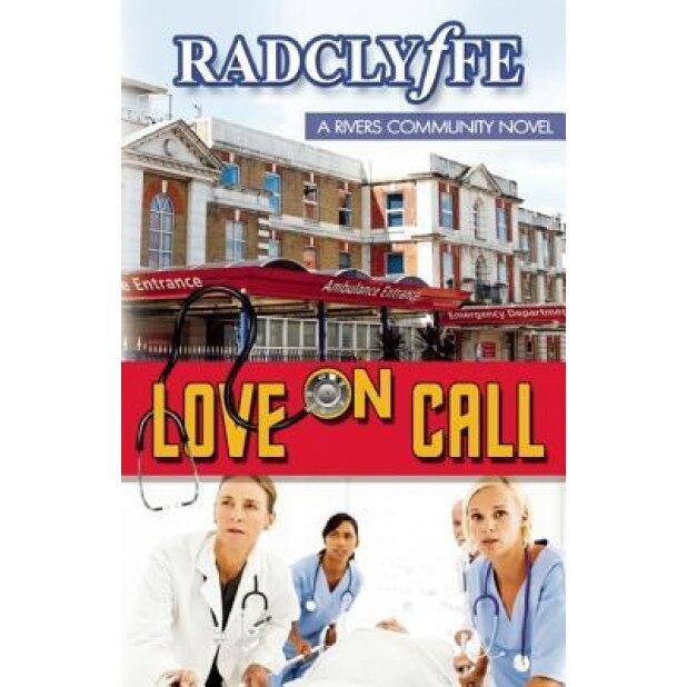 Love on Call, Radclyffe (Author)