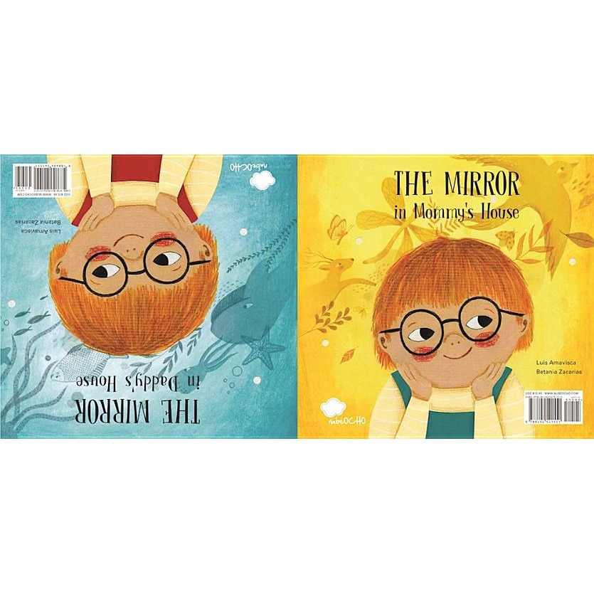 The Mirror in Mommy's House / The Mirror in Daddys House, Luis Amavisca (Author)