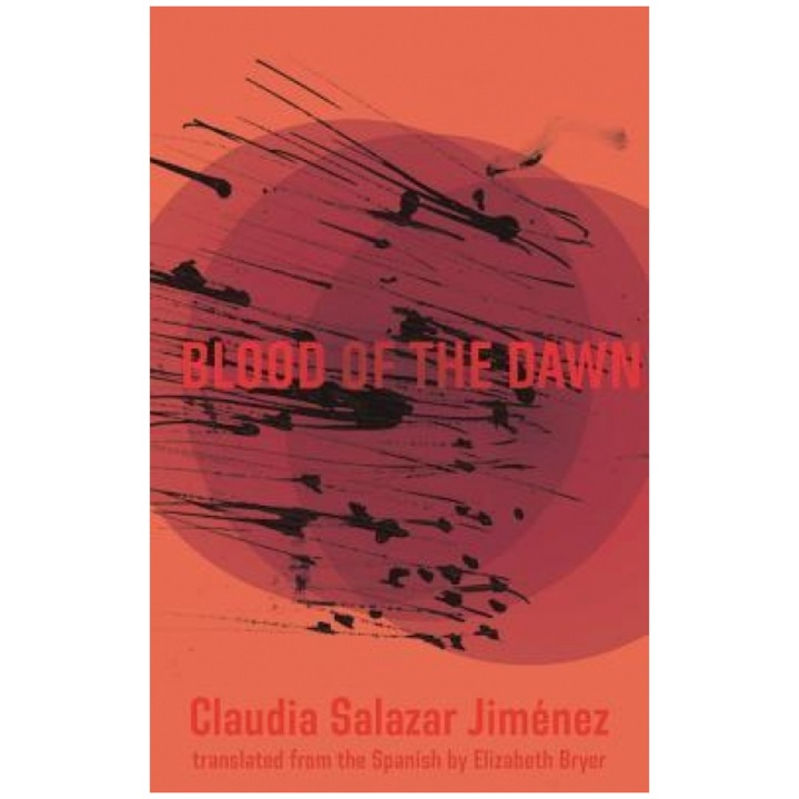 Blood of the Dawn, Claudia Salazar