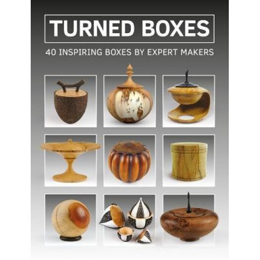 Turned Boxes: 50 Designs, GMC (Author)
