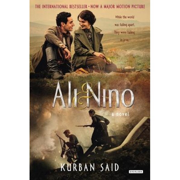 Ali and Nino: A Love Story, Kurban Said (Author)