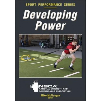 Developing Power, Nsca -National Strength & Conditioning A (Author) Developing Power, Nsca -National Strength & Conditioning A (Author)