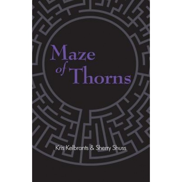 Maze of Thorns - Kris Kelbrants (Author)