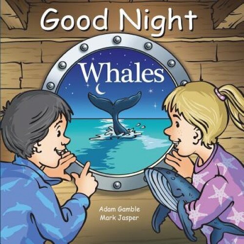 Good Night Whales, Adam Gamble (Author)