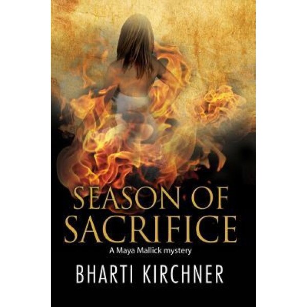 Season of Sacrifice: First in a New Seattle-Based Mystery Series, Bharti Kirchner (Author)