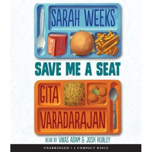 Save Me a Seat, Sarah Weeks (Author)