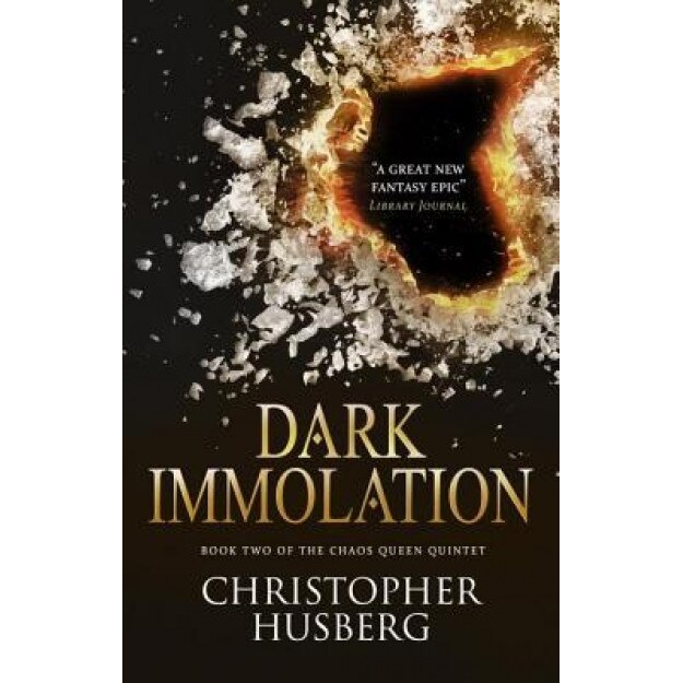 Chaos Queen - Dark Immolation (Chaos Queen 2), Christopher Husberg (Author)