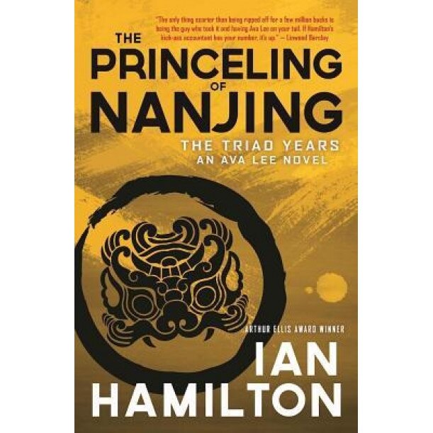 The Princeling of Nanjing, Ian Hamilton (Author)