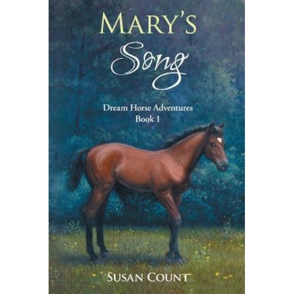 Mary's Song, Susan Count (Author)