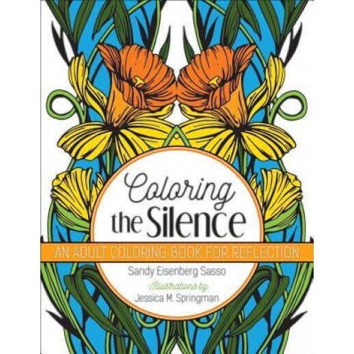 Coloring the Silence, Sandy Eisenberg Sasso (Author)