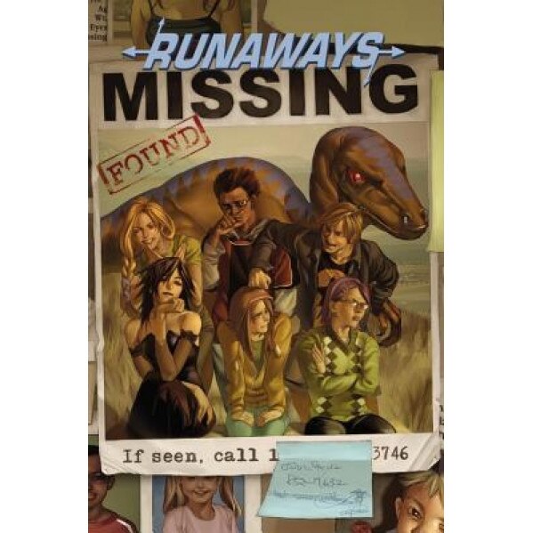 Runaways Vol. 3: The Good Die Young, Marvel Comics (Text by (Art/Photo Books))