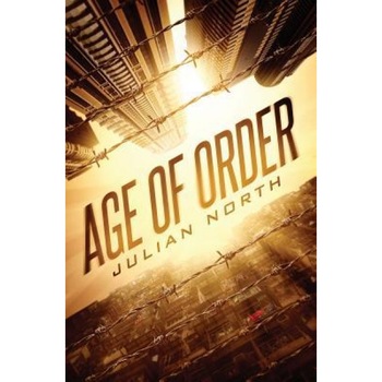 Age of Order, Julian North (Author) Age of Order, Julian North (Author)