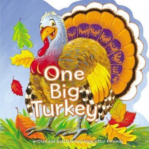 One Big Turkey, Anne Vittur Kennedy (Author)