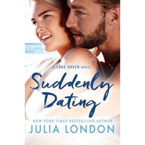 Suddenly Dating, Julia London (Author)