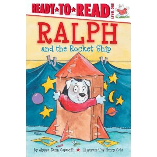 Ralph and the Rocket Ship, Alyssa Satin Capucilli (Author)