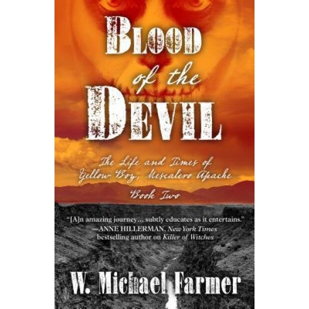 Blood of the Devil, W. Michael Farmer (Author)