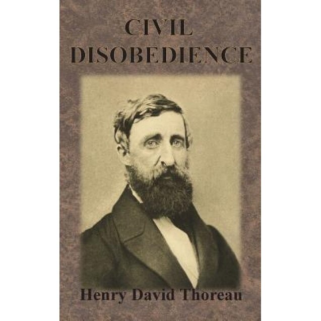 Civil Disobedience, Henry David Thoreau (Author)