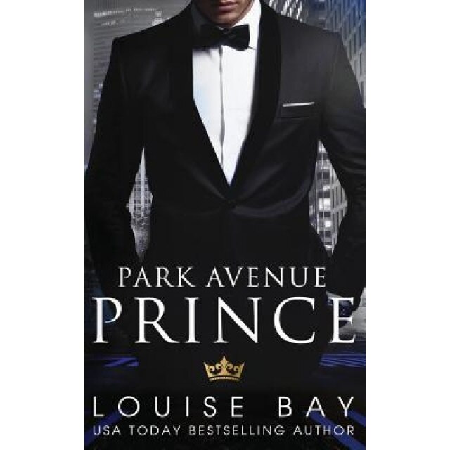 Park Avenue Prince, Louise Bay (Author)